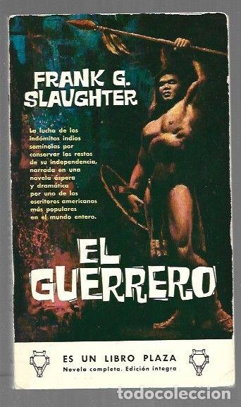 Libros: GUERRERO - EL - SLAUGHTER, FRANK G. - Foto 1