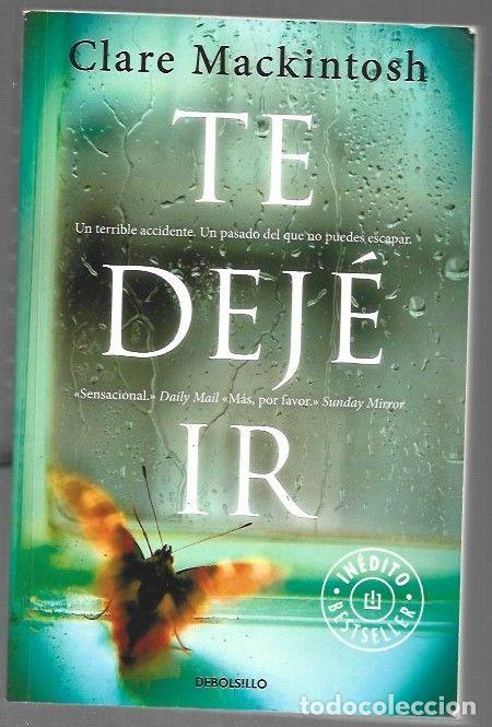 Libri di seconda mano: TE DEJE IR - MACKINTOSH, CLARE