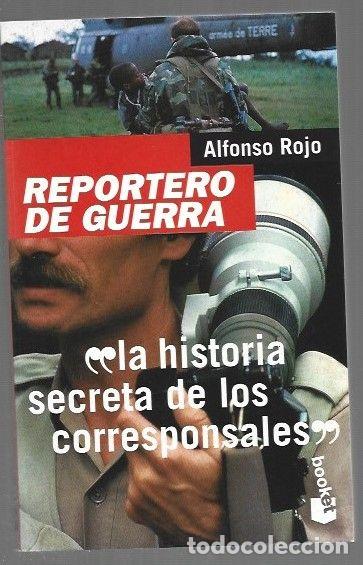 books: REPORTERO DE GUERRA - ROJO, ALFONSO