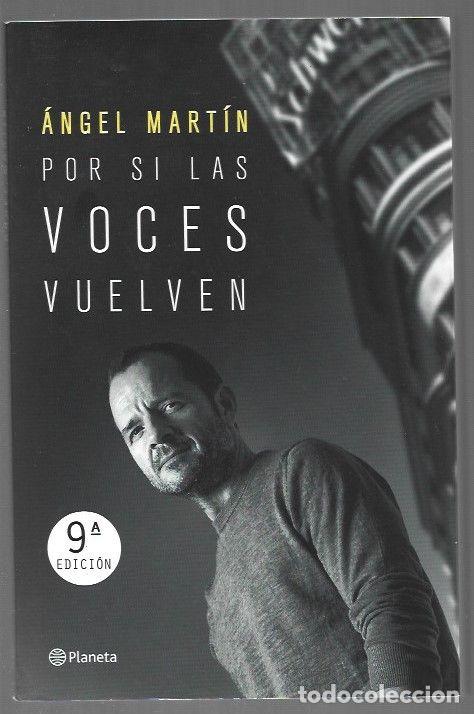 Libros: POR SI LAS VOCES VUELVEN - MARTIN, ANGEL