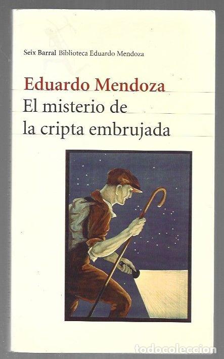 Libros: MISTERIO DE LA CRIPTA EMBRUJADA - EL - MENDOZA, EDUARDO