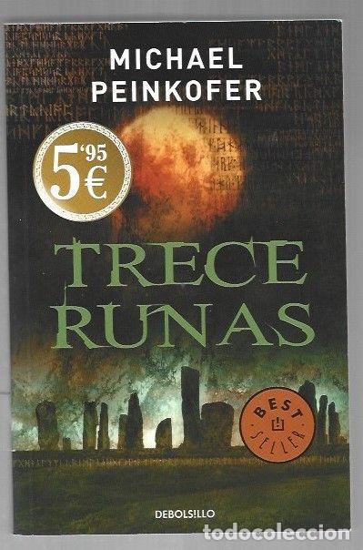 Libros: TRECE RUNAS - PEINKOFER, MICHAEL