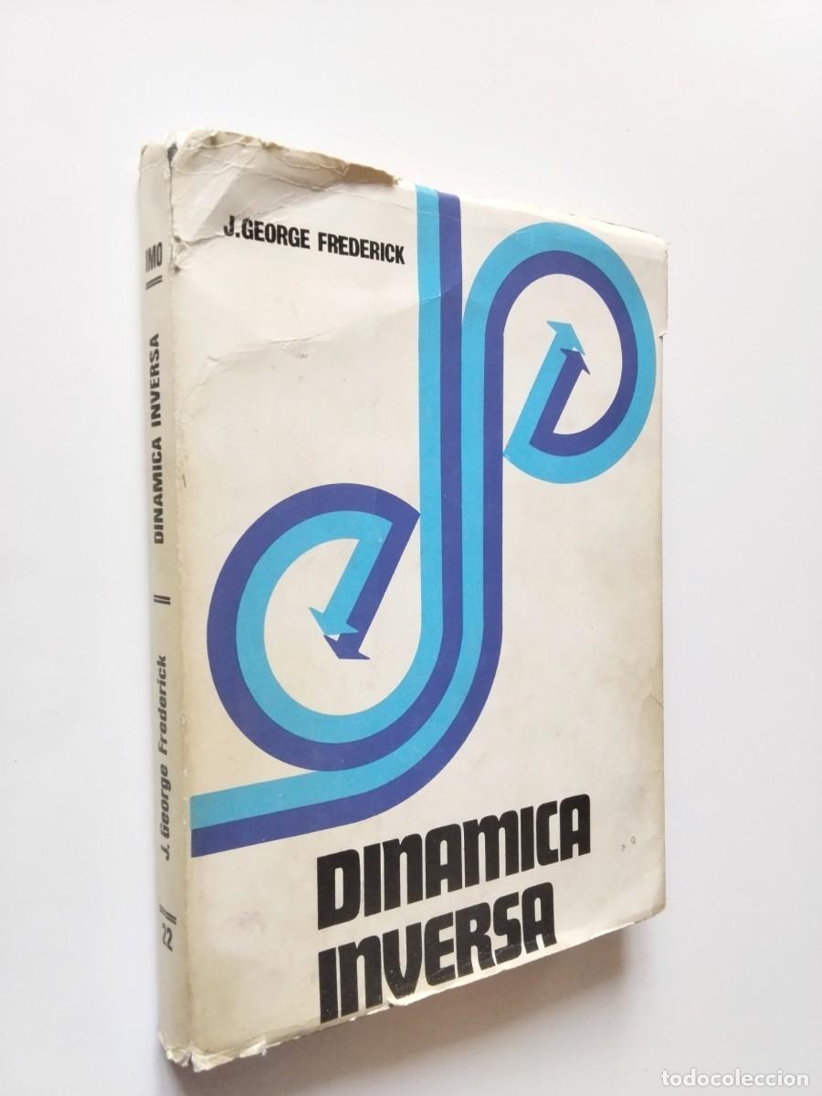 J. George Frederick - Din&aacute;mica inversa