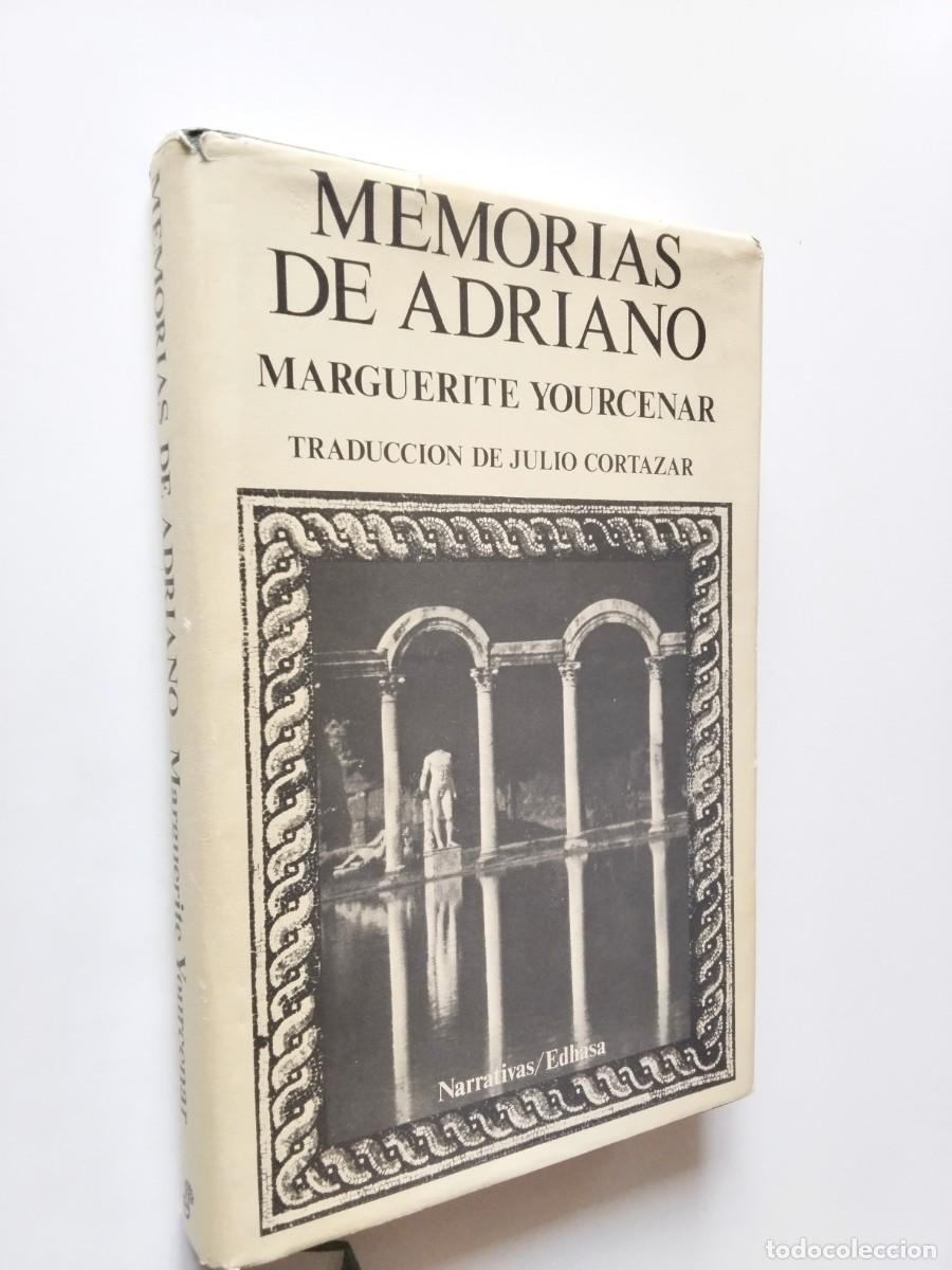 Livres: Marguerite Yourcenar (Traducci&oacute;n de Julio Cort&aacute;zar) - Memorias de Adriano