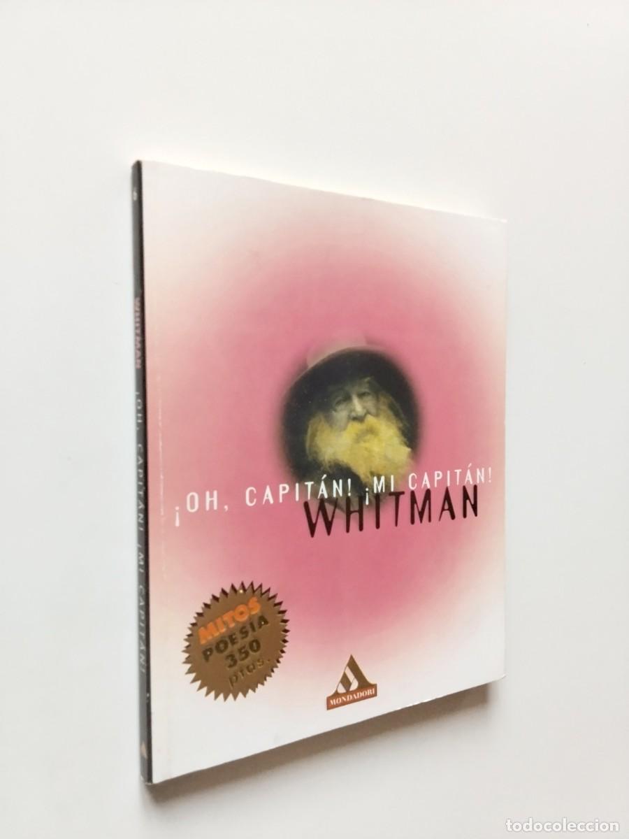 Livres: Walt Whitman - &iexcl;Oh, capit&aacute;n! &iexcl;Mi capit&aacute;n!