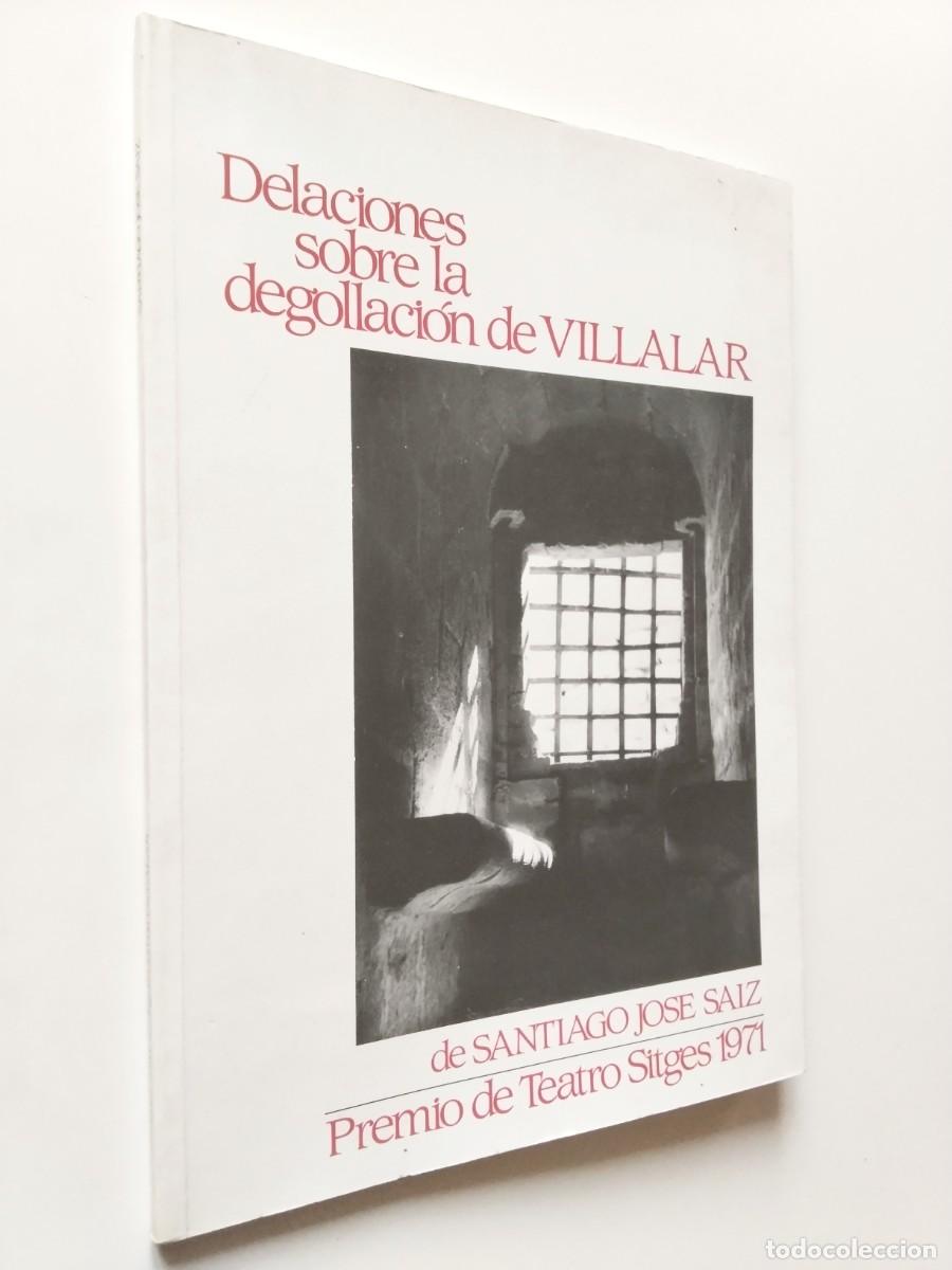 Livres: Santiago Jos&eacute; Saiz - Delaciones sobre la degollaci&oacute;n de Villalar