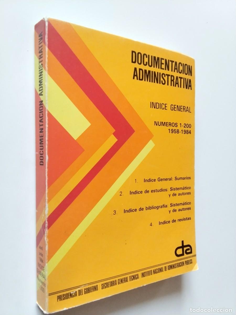 Livres: Documentaci&oacute;n Administrativa. &Iacute;ndice general. N&uacute;meros 1-200 1959-1984