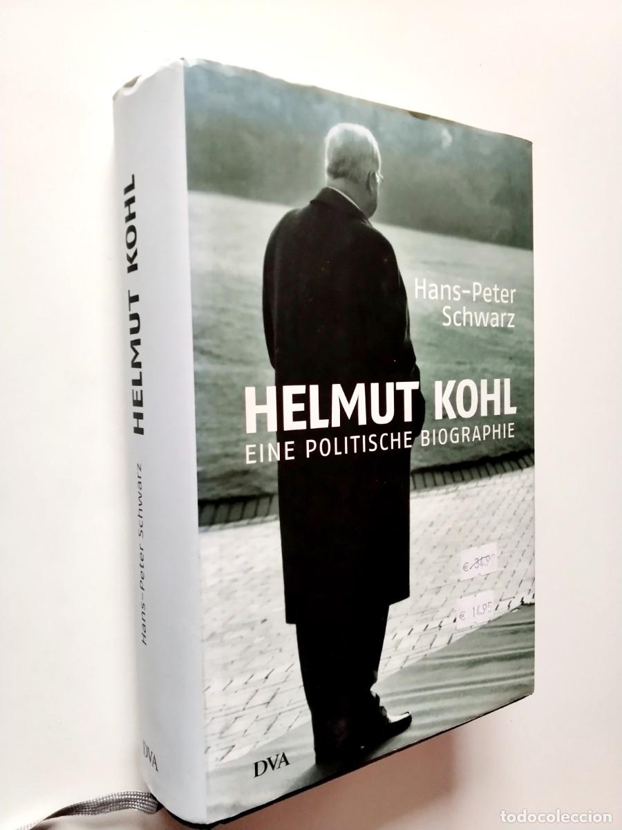 Libros: Hans-Peter Schwarz - Helmut Kohl. Eine politische biographie