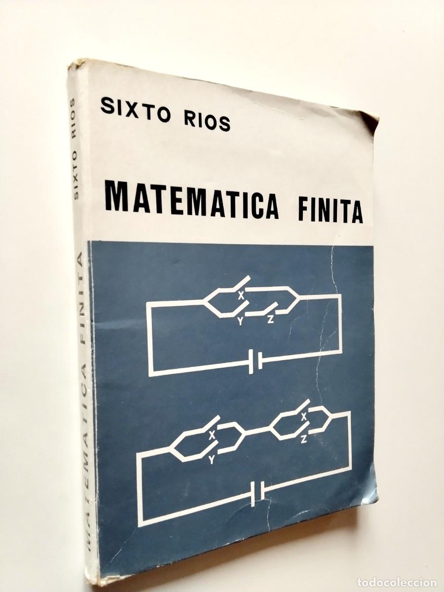 Libros: Sixto R&iacute;os - Matem&aacute;tica finita. Conjuntos, l&oacute;gica, estructuras, probabilidades