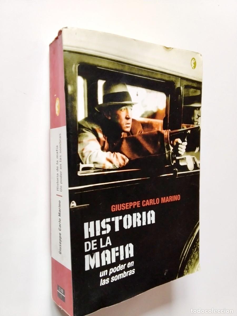 Libros: Giusseppe Carlo Marino - Historia de la mafia, un poder en las sombras