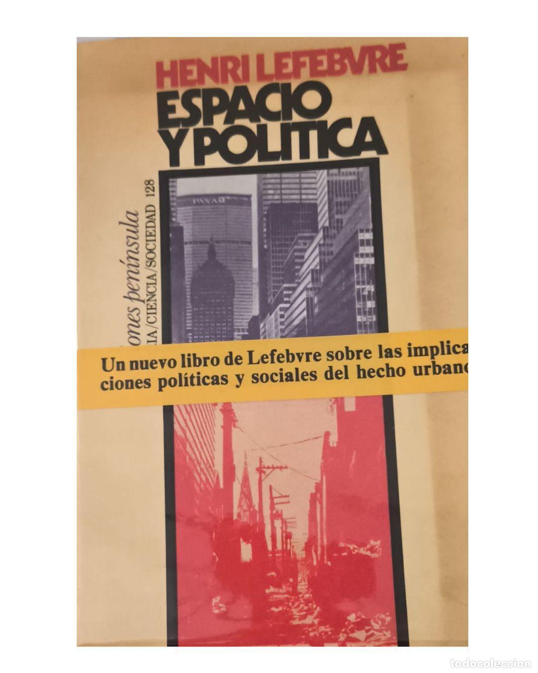 Libros: Espacio y pol&iacute;tica - HENRI LEFEVRE