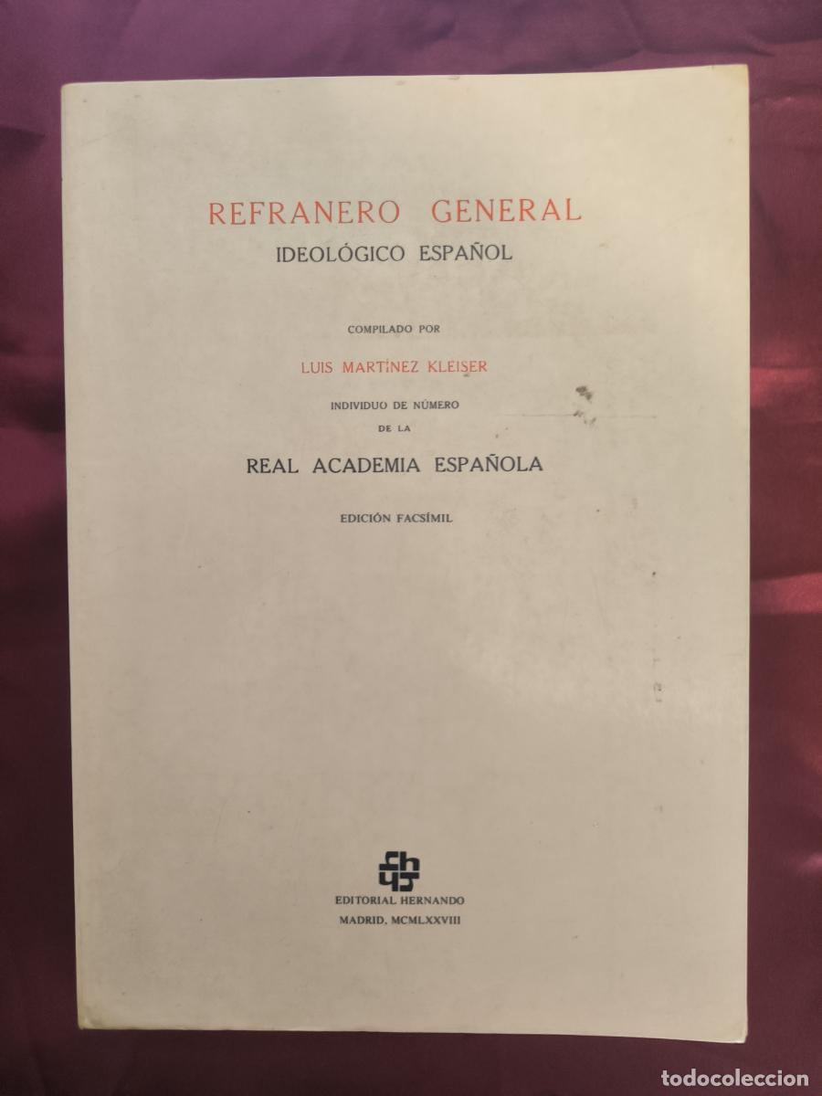 Libros: Refranero general ideol&oacute;gico espa&ntilde;ol - Luis Mart&iacute;nez Kleiser