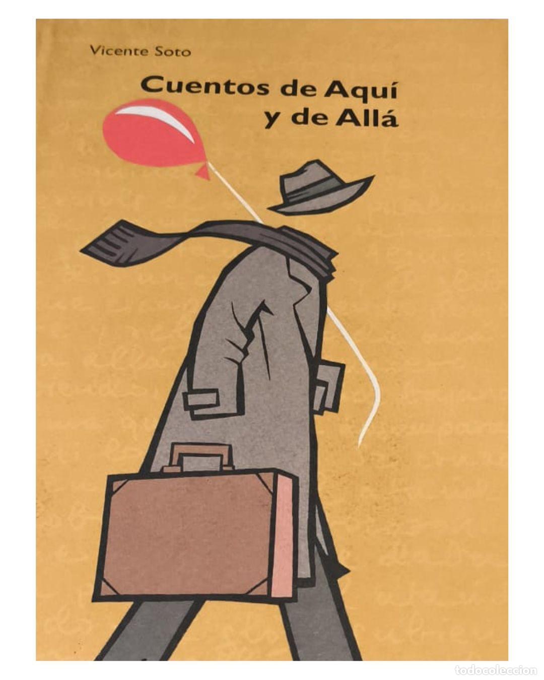 Libros: Cuentos de aqu&iacute; y de all&aacute; - Vicente Soto, Eduardo Alonso