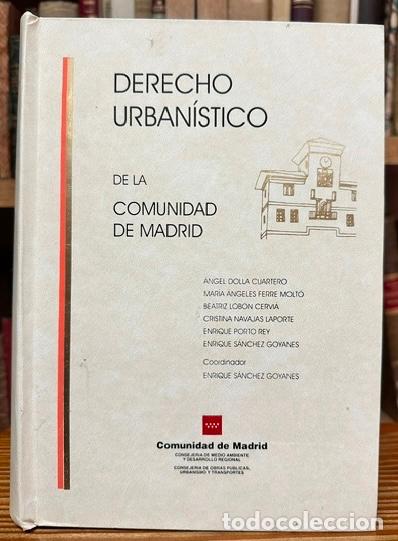 Libros: DERECHO URBANISTICO DE LA COMUNIDAD DE MADRID - SANCHEZ GOYANES, Enrique