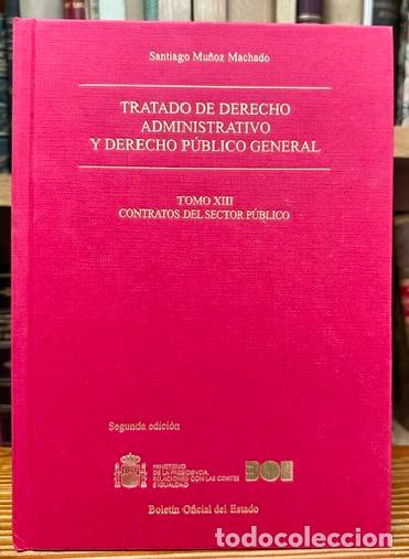Libros: TRATADO DE DERECHO ADMINISTRATIVO Y DERECHO PUBLICO GENERAL. Tomo XIII. CONTRATOS DEL SECTOR PU... -