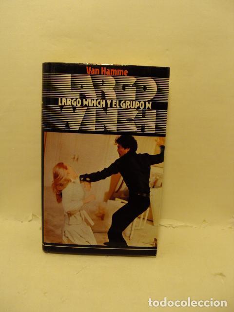 Libri di seconda mano: LARGO WINCH Y EL GRUPO W - HAMME, VAN