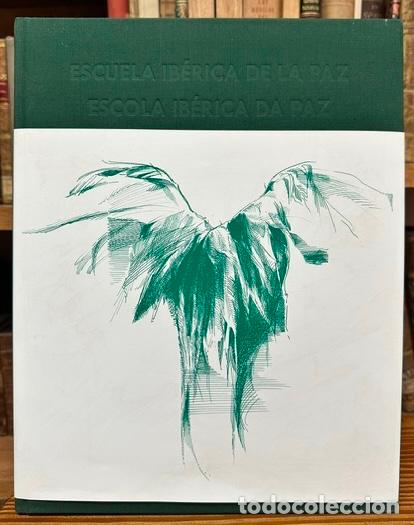 Libros: ESCOLA IB&Eacute;RICA DA PAZ 1511-1694. ESCUELA IB&Eacute;RICA DE LA PAZ 1511-1694. La conciencia cr&iacute;tica de ... -