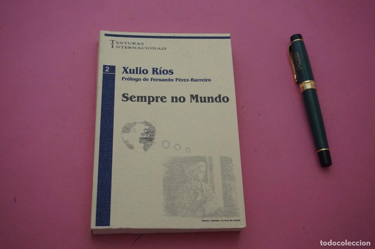 Libros: AMF-33C/ SEMPRE NO MUNDO - XULIO RIOS