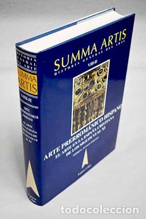 Libros: Arte Prerrom&aacute;nico Hispano. El arte en la Espa&ntilde;a Cristiana de los Siglos VI al XI.