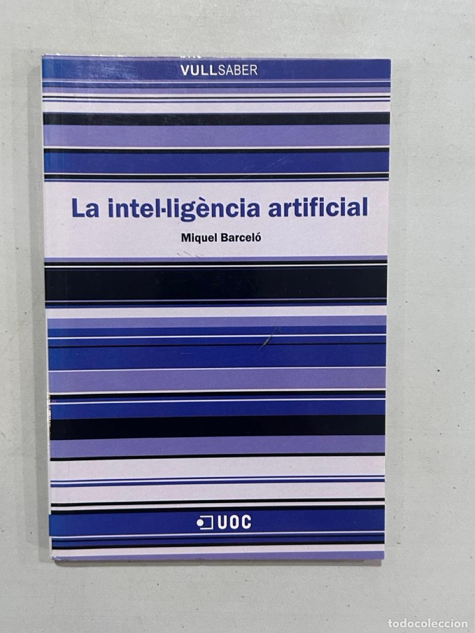 Libros: Miquel Barcel&oacute; - La intel&middot;lig&egrave;ncia artificial - Foto 1