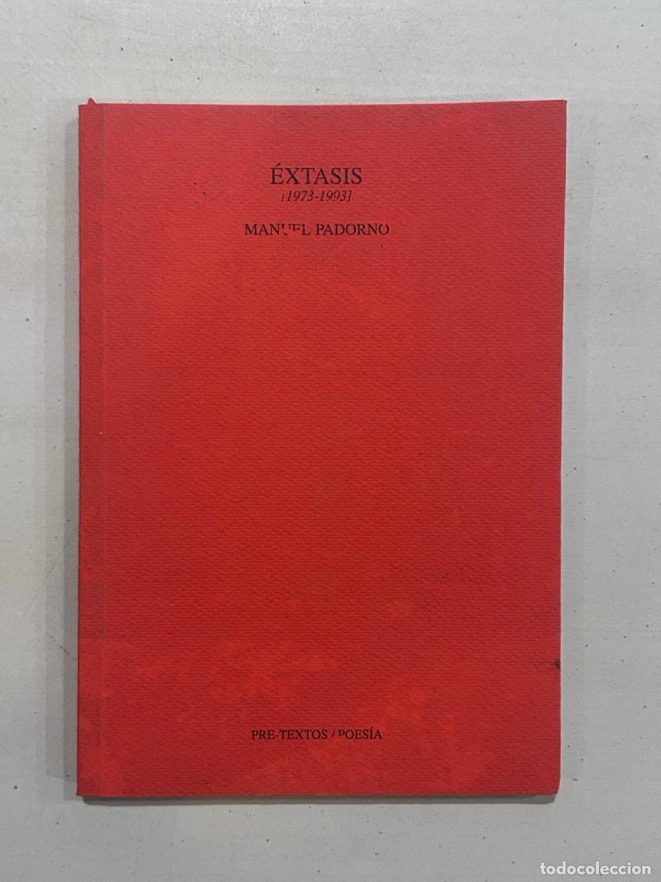 Livros em segunda m&atilde;o: Manuel Padorno - &Eacute;xtasis (1973-1993)