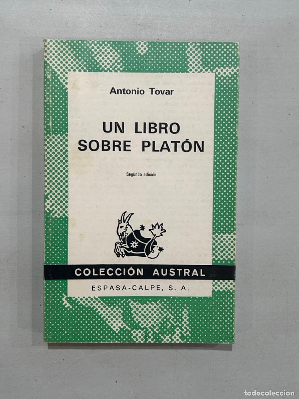 books: Antonio Tovar - Un libro sobre Plat&oacute;n