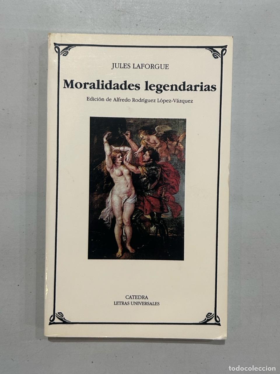 Libros: Jules Laforgue - Moralidades legendarias - Foto 1