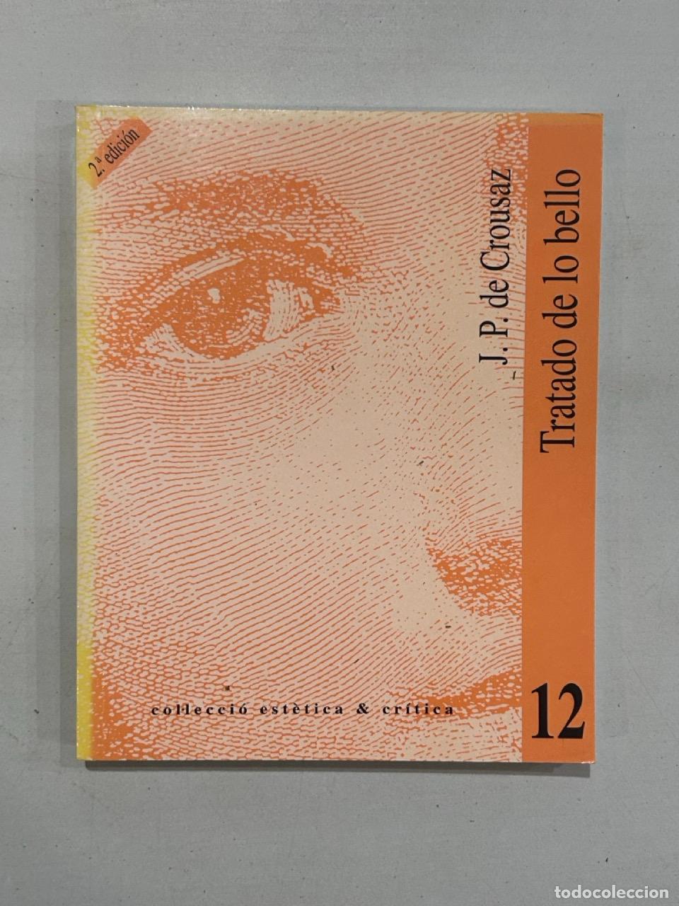 Libri di seconda mano: J. P. de Crousaz - Tratado de lo bello