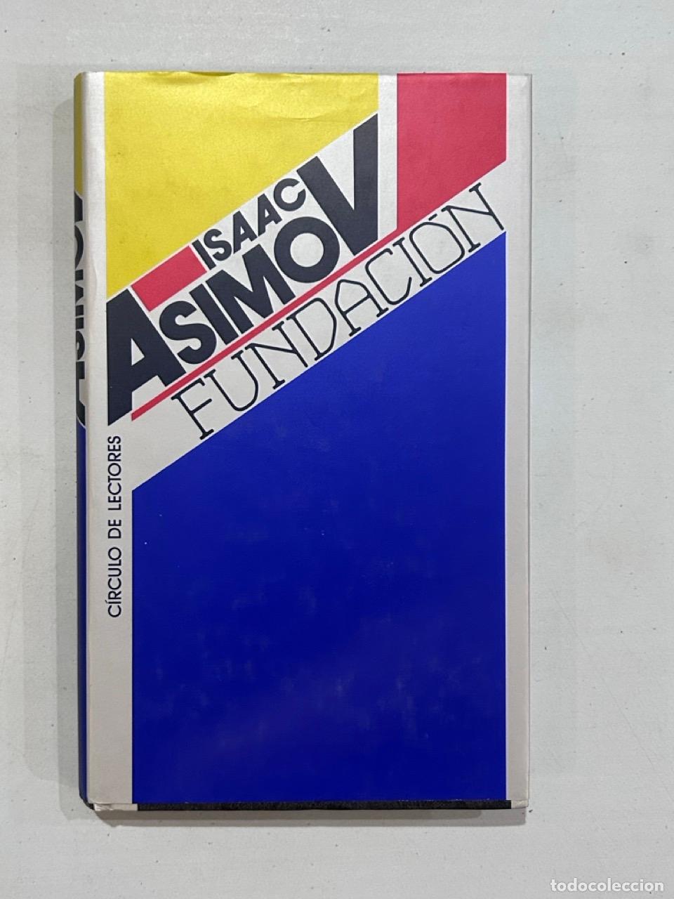 Libros: Isaac Asimov - Fundaci&oacute;n - Foto 1