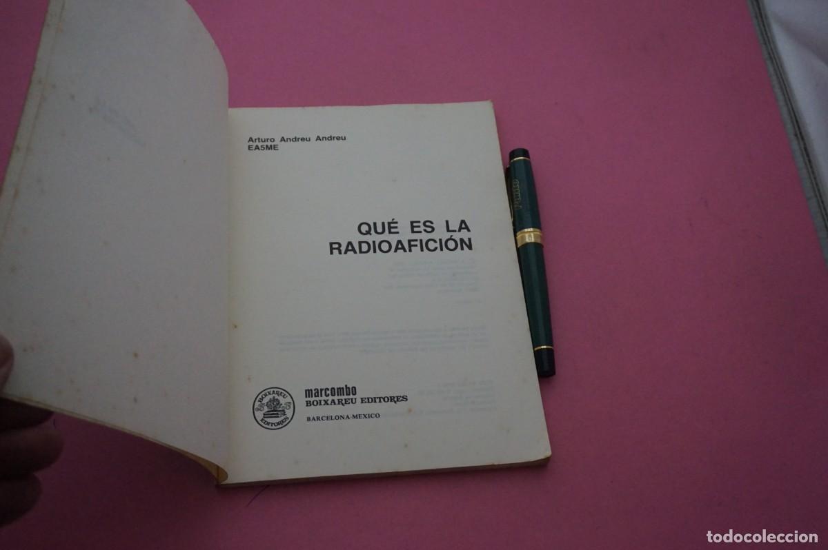 Libros: AMF-33C/ QUE ES LA RADIOAFICION - ARTURO ANDREU - EA5ME - Foto 2