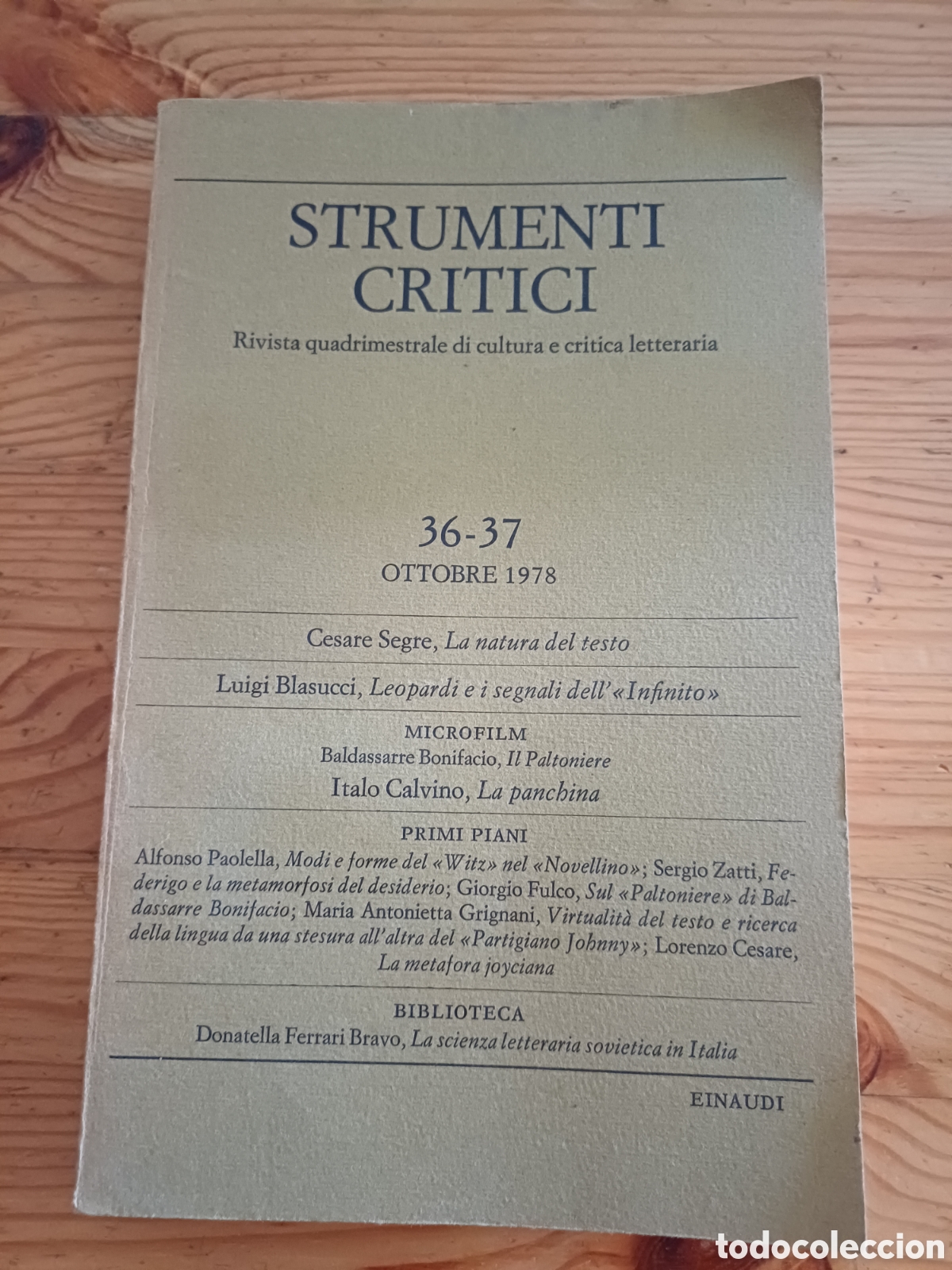 Libros: Strumenti critici 36-37 1978 EINAUDI Segre Blasucci Paolella Zatti Fulco Grignani Itamar Even-Zohar