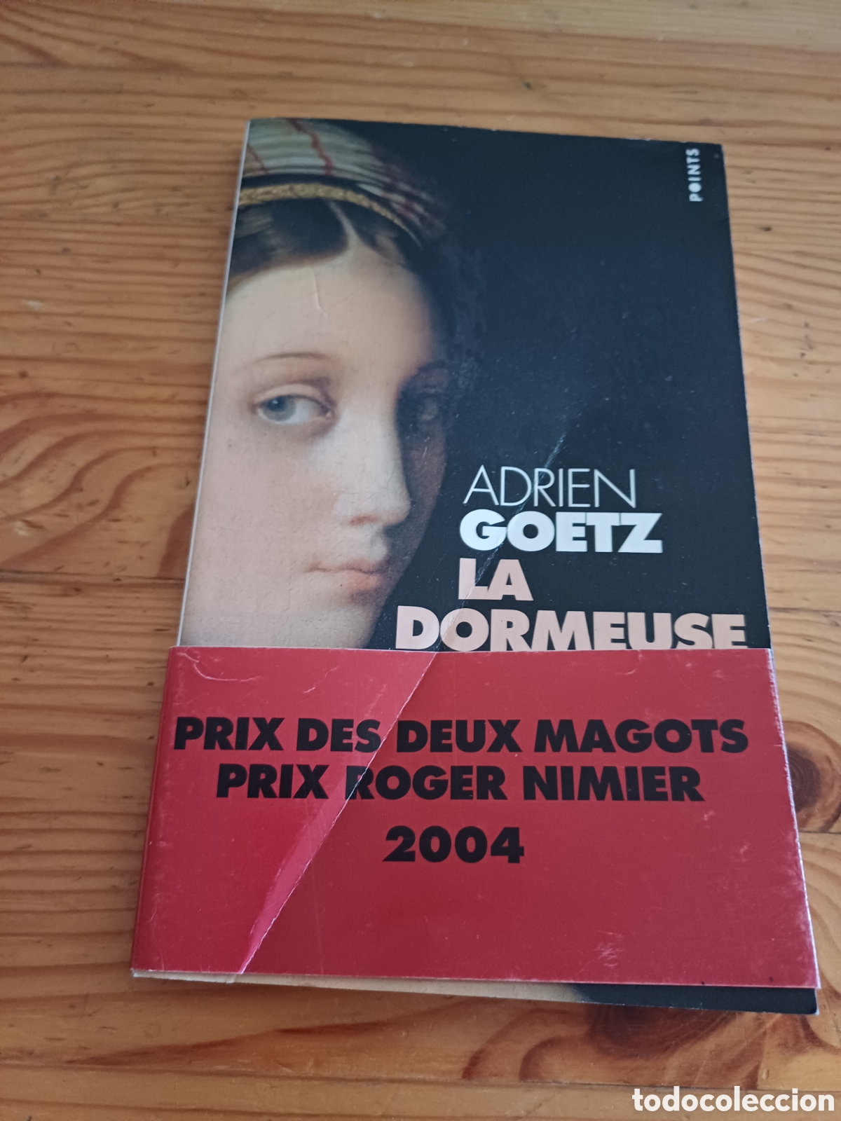 Libros: La dormeuse de naples Adrien Goetz - edicion en frances