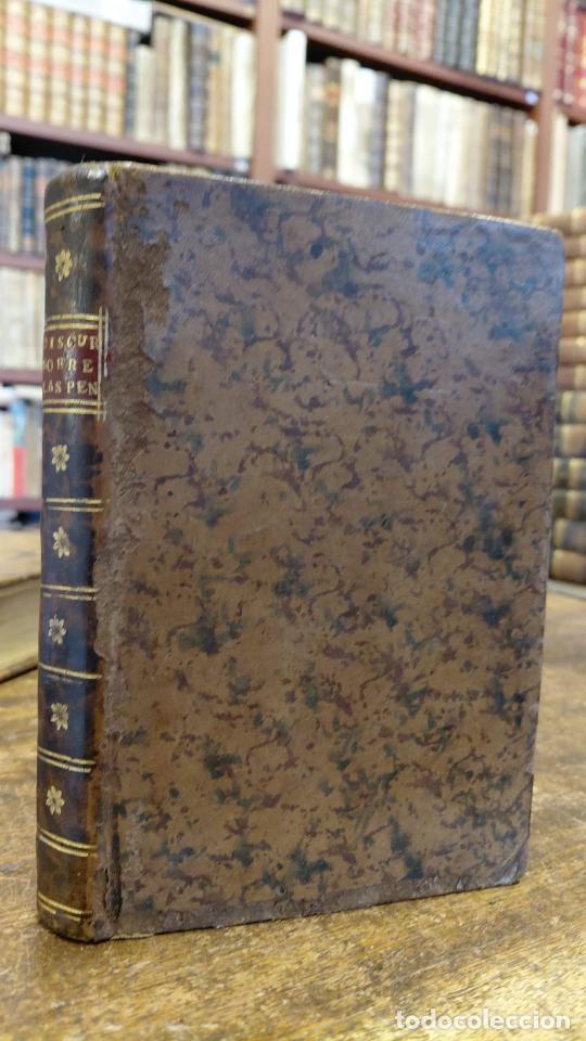 Libros: DISCURSO SOBRE LAS PENAS CONTRAHIDO A LAS LEYES CRIMINALES DE ESPA&Ntilde;A, PARA FACILITAR SU REFORMA. Po