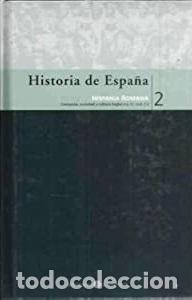 Libros: Historia de Espa&ntilde;a (2): Hispania Romana. Conquista, sociedad y cultura (siglos III a.C-IV d.C.)