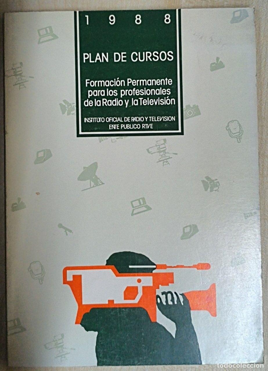 Libros: PLAN DE CURSOS. Formacion permanente para los profesionales de la Radio y la Television