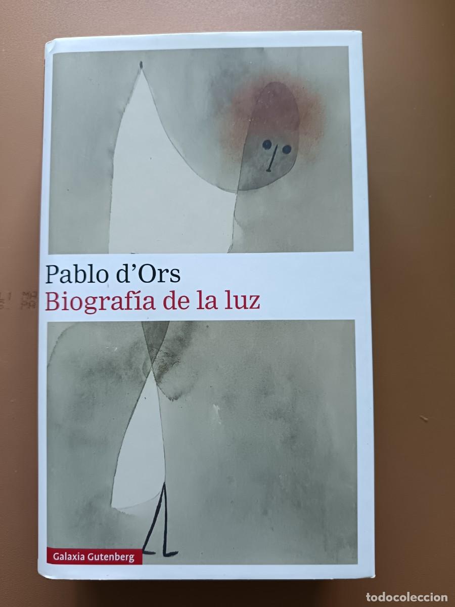 books: BIOGRAF&Iacute;A DE LA LUZ - P. D,ORS