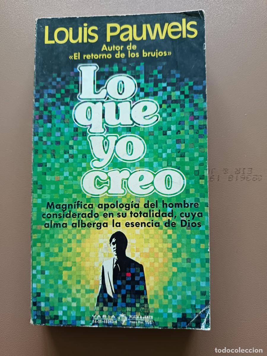 Libros: LO QUE YO CREO - .L. POWELS - Foto 1