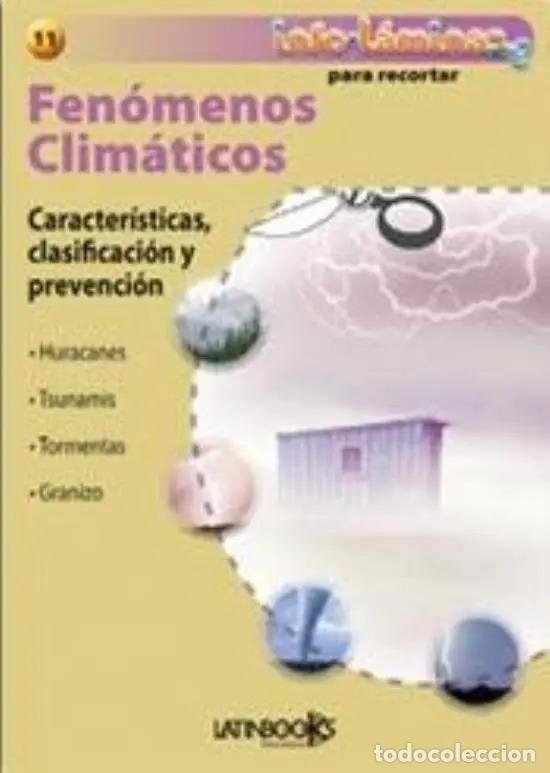 Libros: Infolaminas. Fenomenos Climaticos, De An&oacute;nimo. Editorial Lat - An&oacute;nimo - Foto 1