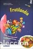 books: Frutilandia Agustina y Tomy te invitan a conocer el maravill - unknown