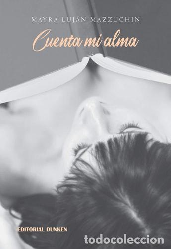 books: Cuenta mi Alma - Mazzuchin Mayra Luj&aacute;n - Mazzuchin Mayra Luj&aacute;n