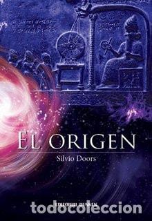 Libros: El origen - Silvio Doors - Silvio Doors - Foto 1