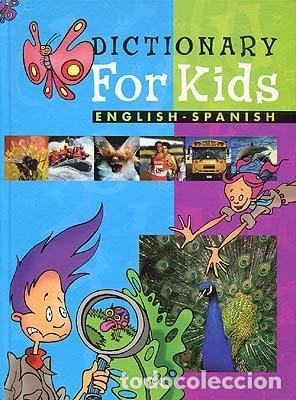 Livres: Dictionary English-Spanish for Kids - ING/ESP - ING/ESP