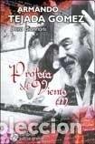 Libri di seconda mano: Armando Tejada G&oacute;mez profeta del viento - Dora Giannoni - Dora Giannoni