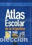 Livres: ATLAS ESCOLAR DE LA ARGENTINA - Unknown - Unknown