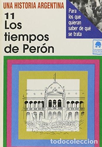 Libros: Los Tiempos de Peron (Spanish Edition) - Varios - Varios - Foto 1