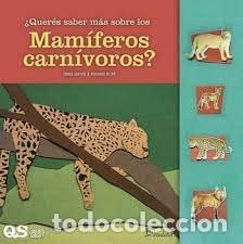 Livres: &iquest;QS m&aacute;s sobre los mam&iacute;feros carn&iacute;voros? - Sonia Zapata, Paul - Sonia Zapata, Paula Bombara