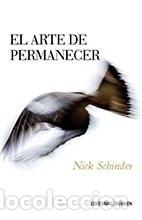 Livres: El arte de permanecer - Nick Schinder - Nick Schinder