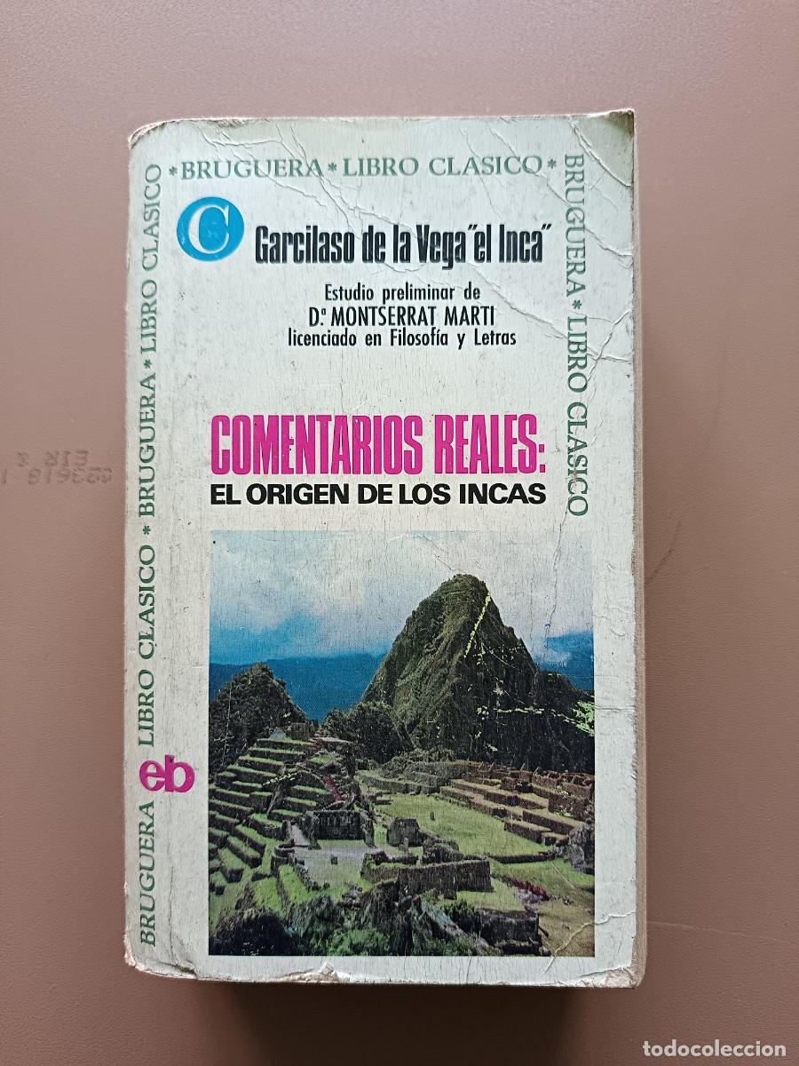 Libros: COMENTARIOS REALES; EL ORIGEN DE LOS INCAS