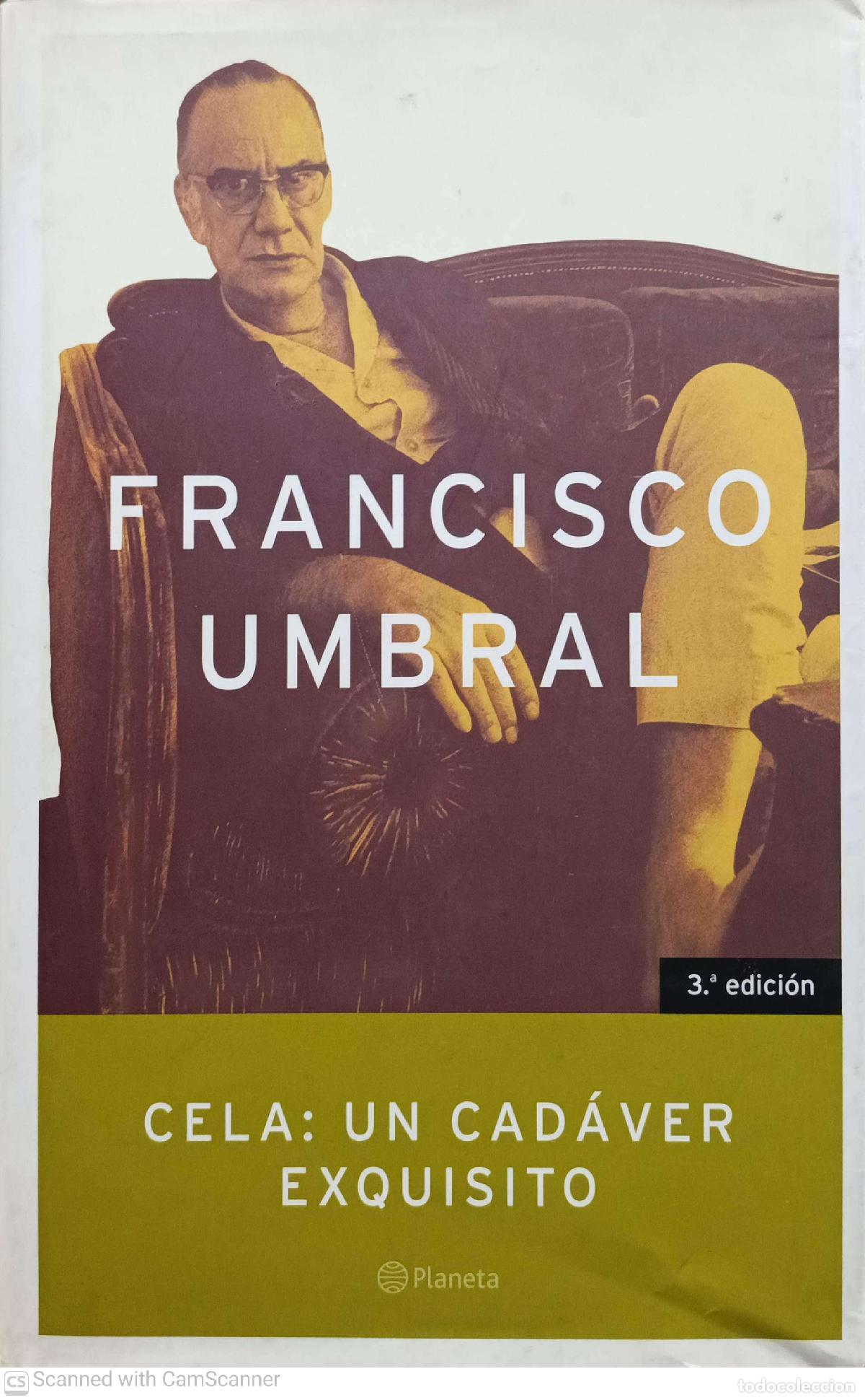 B&uuml;cher: Cela: Un cad&aacute;ver exquisito - Francisco Umbral