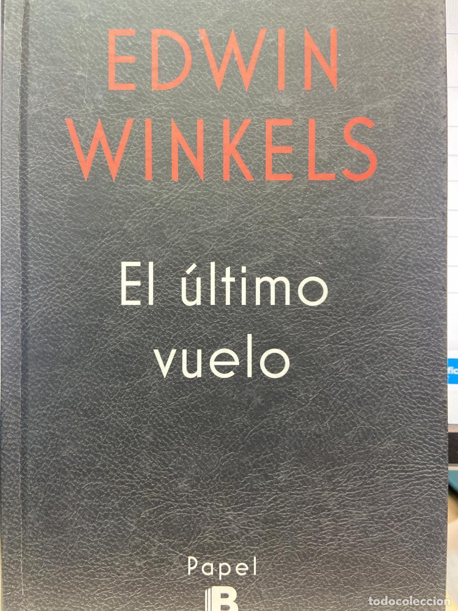 Libros: El &uacute;ltimo vuelo - Edwin Winkels